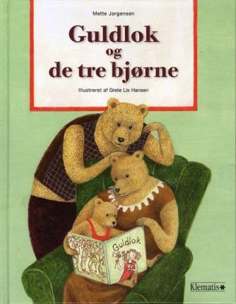 Mette Jørgensen (f. 1952): Guldlok og de tre bjørne