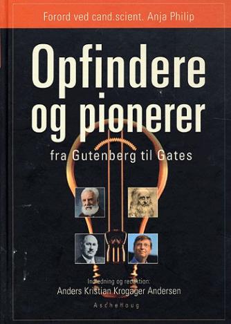: Opfindere og pionerer : fra Gutenberg til Gates