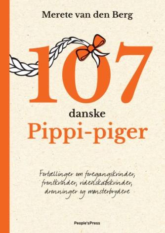 Merete van den Berg: 107 danske Pippi-piger