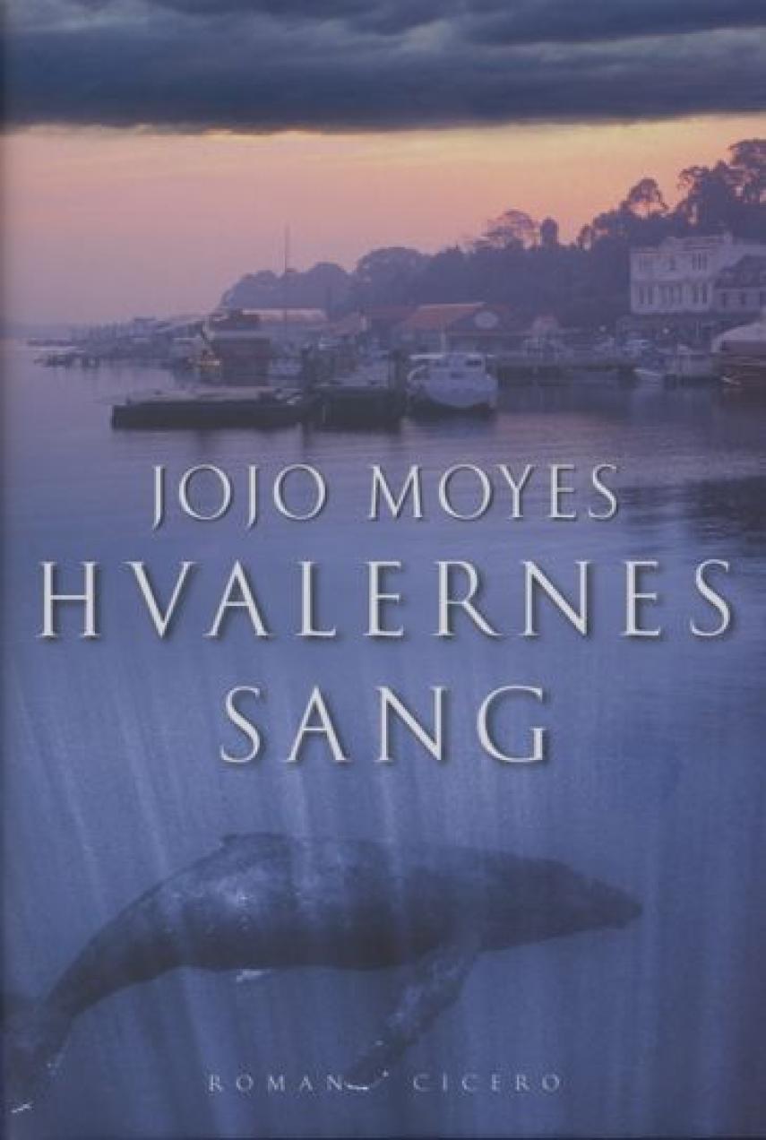 Jojo Moyes: Hvalernes sang