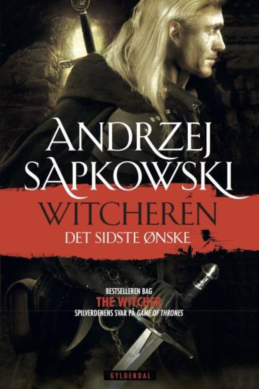 Andrzej Sapkowski: Det sidste ønske