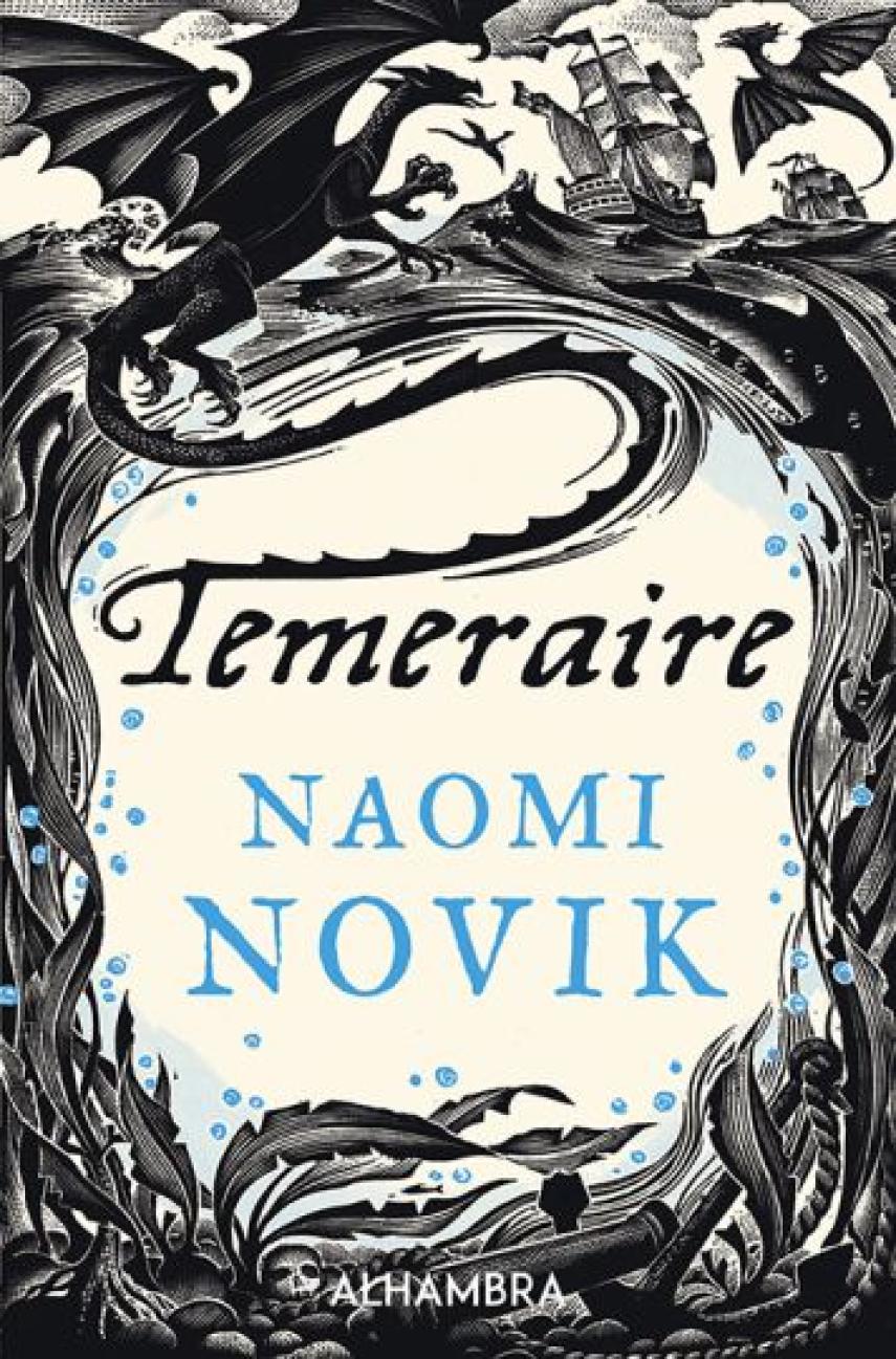 Naomi Novik: Temeraire