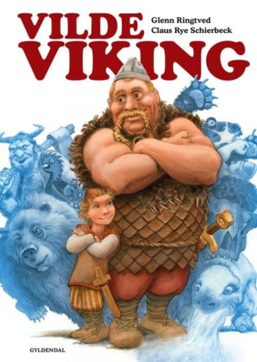 : Vilde viking