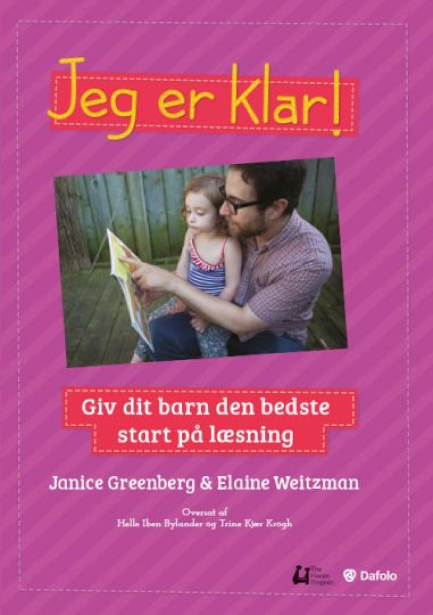 Janice Greenberg, Elaine Weitzman: Jeg er klar! : giv dit barn den bedste start på læsning