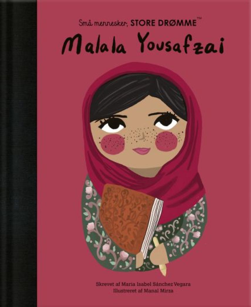 Mirza Manal, Isabel Sánchez Vegara: Malala Yousafzai